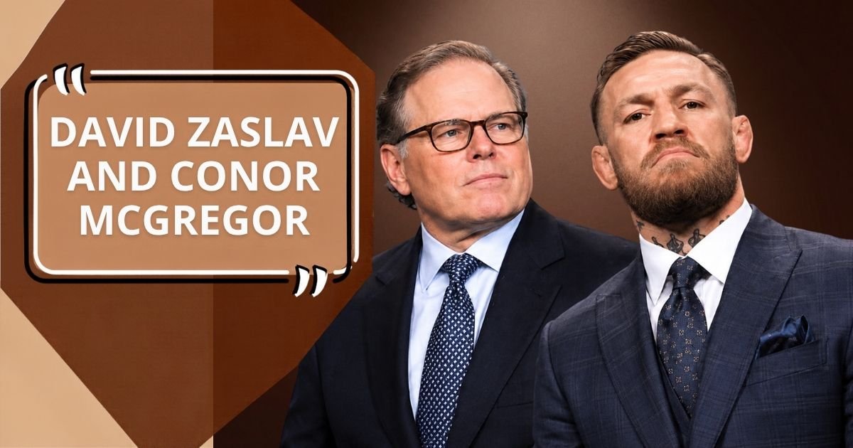 David Zaslav And Conor McGregor